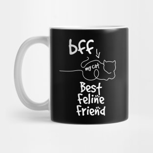 BFF my bestie is a cat Mug